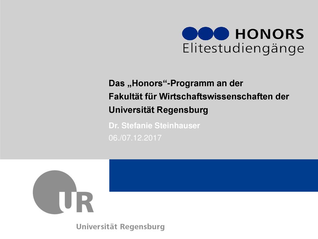 Das „Honors -Programm an der Fakultät für Wirtschaftswissenschaften der Universität Regensburg