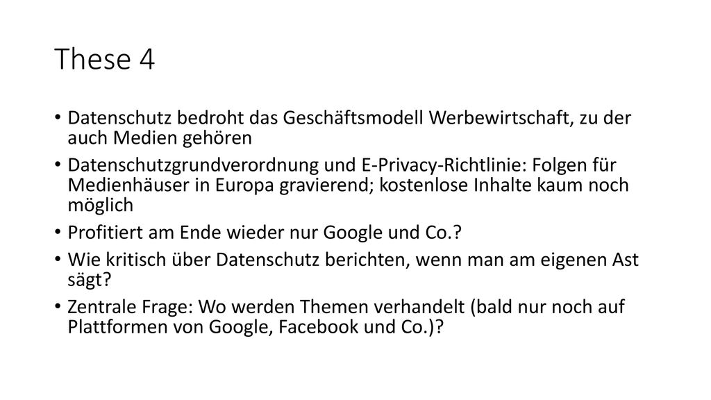 These 4 Datenschutz bedroht das Geschäftsmodell Werbewirtschaft, zu der auch Medien gehören.