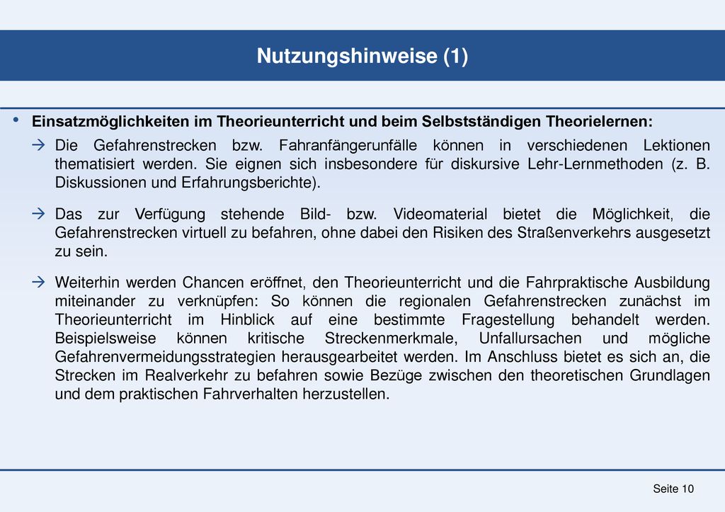 Nutzungshinweise (1) Einsatzmöglichkeiten im Theorieunterricht und beim Selbstständigen Theorielernen: