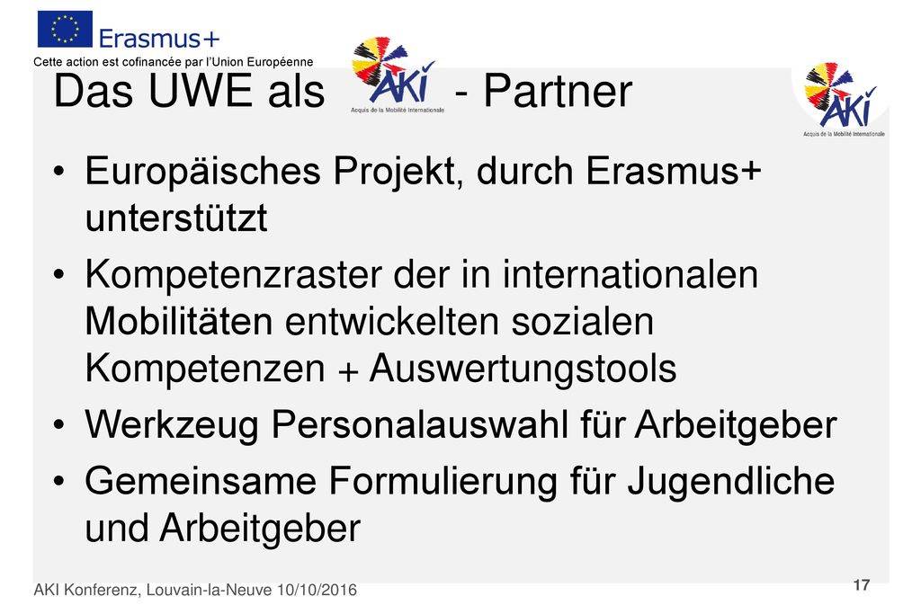 Das UWE als - Partner Europäisches Projekt, durch Erasmus+ unterstützt