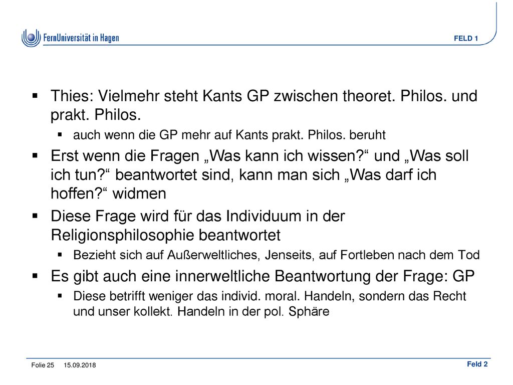 Es gibt auch eine innerweltliche Beantwortung der Frage: GP