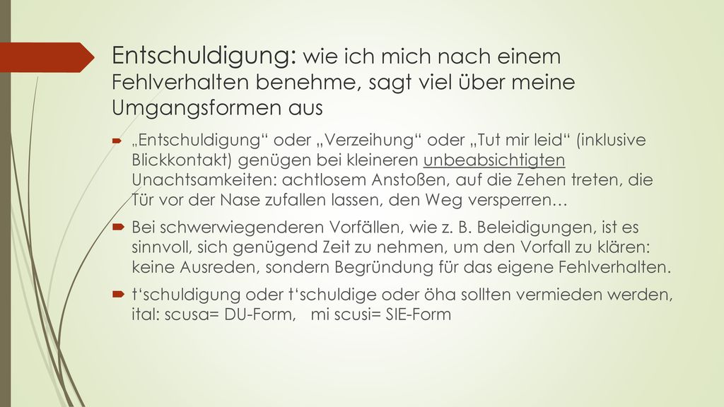 Entschuldigung: wie ich mich nach einem Fehlverhalten benehme, sagt viel über meine Umgangsformen aus
