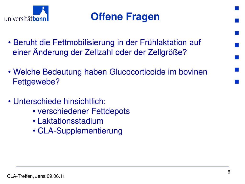 Offene Fragen Beruht die Fettmobilisierung in der Frühlaktation auf einer Änderung der Zellzahl oder der Zellgröße