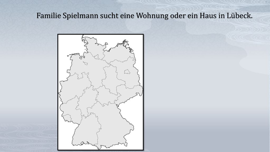 Familie Spielmann sucht eine Wohnung oder ein Haus in Lübeck.