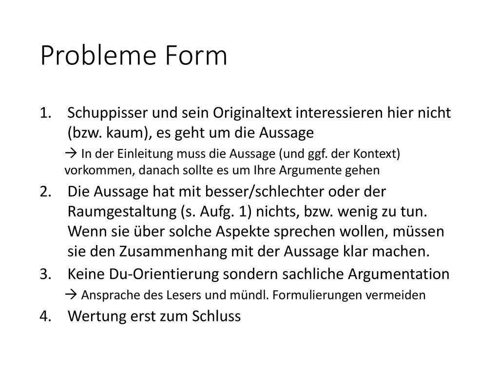 Probleme Form Schuppisser und sein Originaltext interessieren hier nicht (bzw. kaum), es geht um die Aussage.
