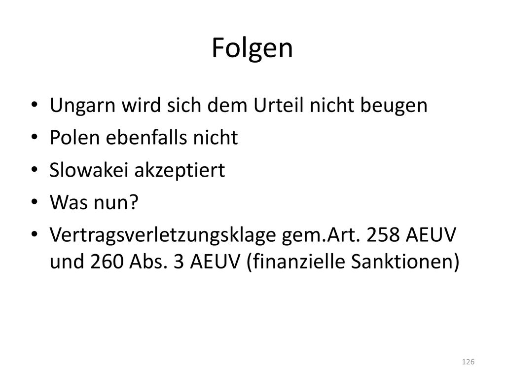 Folgen Ungarn wird sich dem Urteil nicht beugen Polen ebenfalls nicht