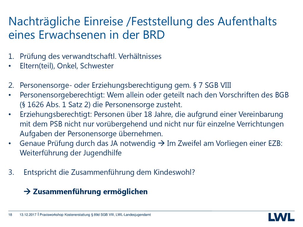 Nachträgliche Einreise /Feststellung des Aufenthalts eines Erwachsenen in der BRD