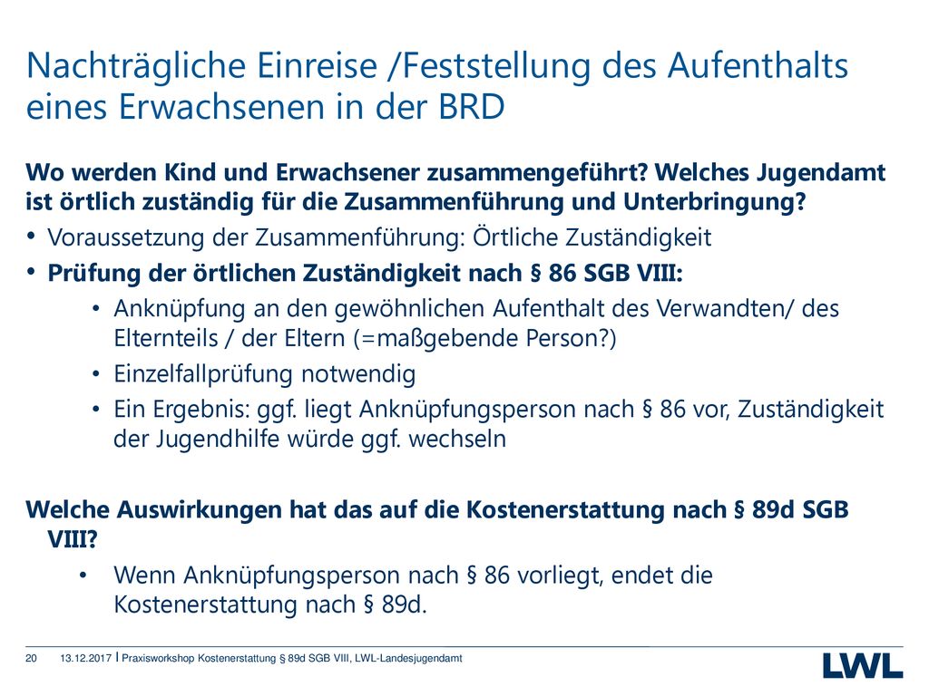 Nachträgliche Einreise /Feststellung des Aufenthalts eines Erwachsenen in der BRD