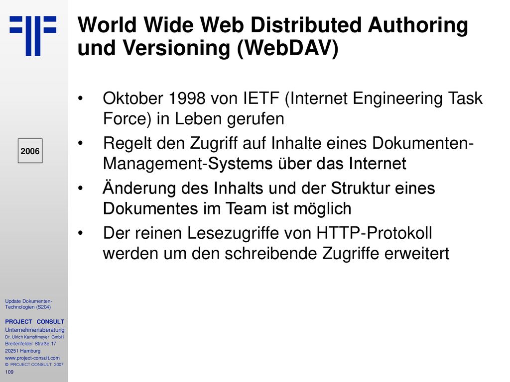 World Wide Web Distributed Authoring und Versioning (WebDAV)