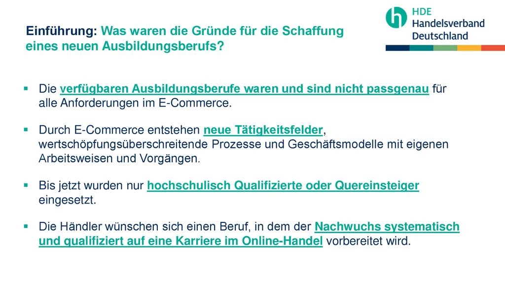 Einführung: Was waren die Gründe für die Schaffung eines neuen Ausbildungsberufs
