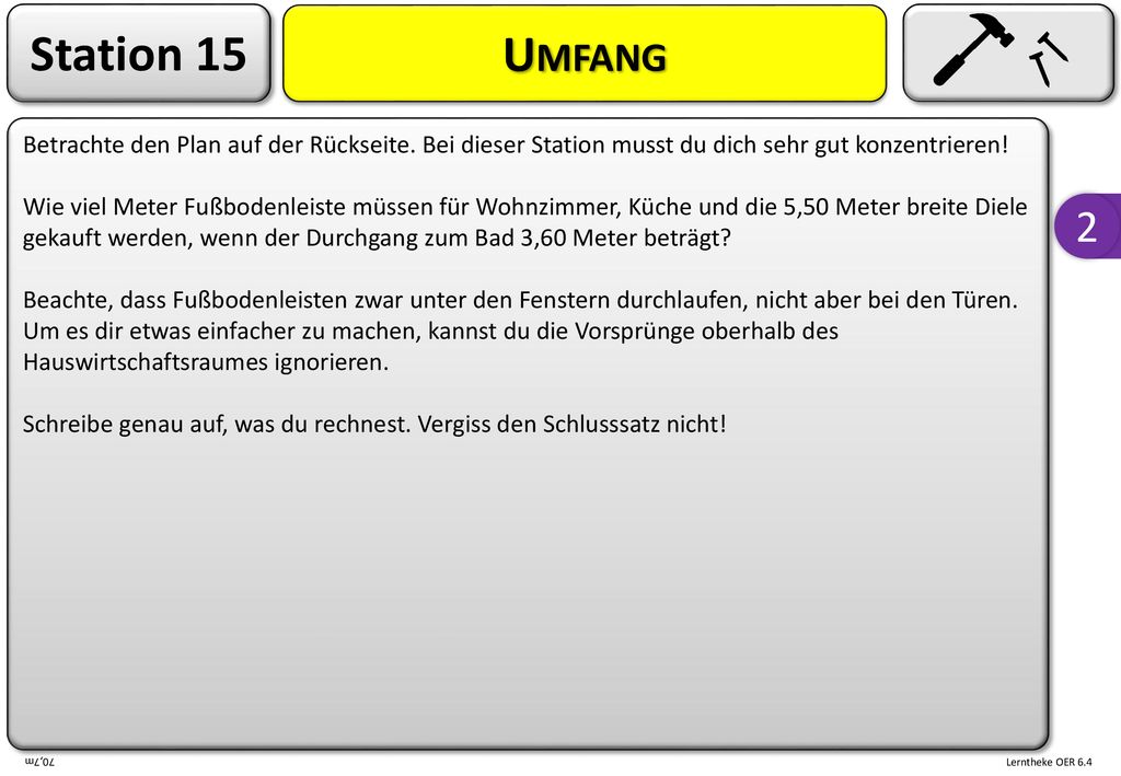 Station 15 Umfang. Betrachte den Plan auf der Rückseite. Bei dieser Station musst du dich sehr gut konzentrieren!