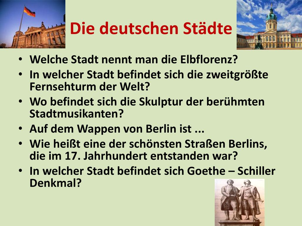 Die deutschen Städte Welche Stadt nennt man die Elbflorenz