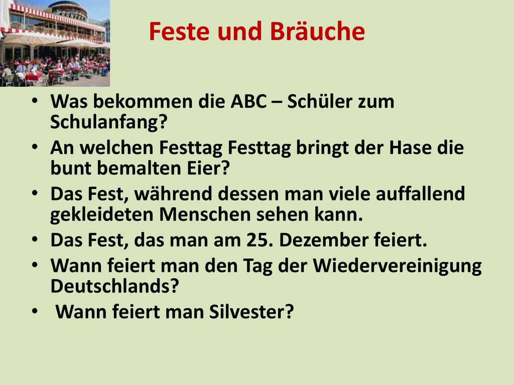 Feste und Bräuche Was bekommen die ABC – Schüler zum Schulanfang