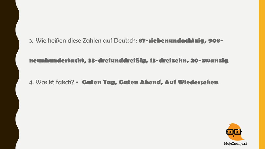 4. Was ist falsch - Guten Tag, Guten Abend, Auf Wiedersehen.