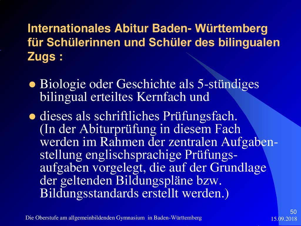 Internationales Abitur Baden- Württemberg für Schülerinnen und Schüler des bilingualen Zugs :