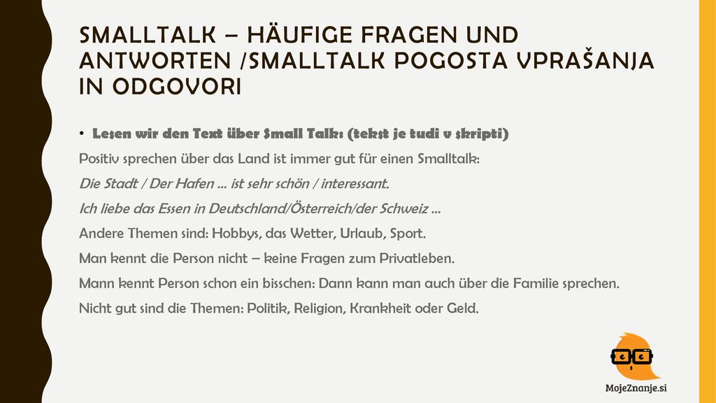 Smalltalk – Häufige fragen und antworten /smalltalk pogosta vprašanja in odgovori