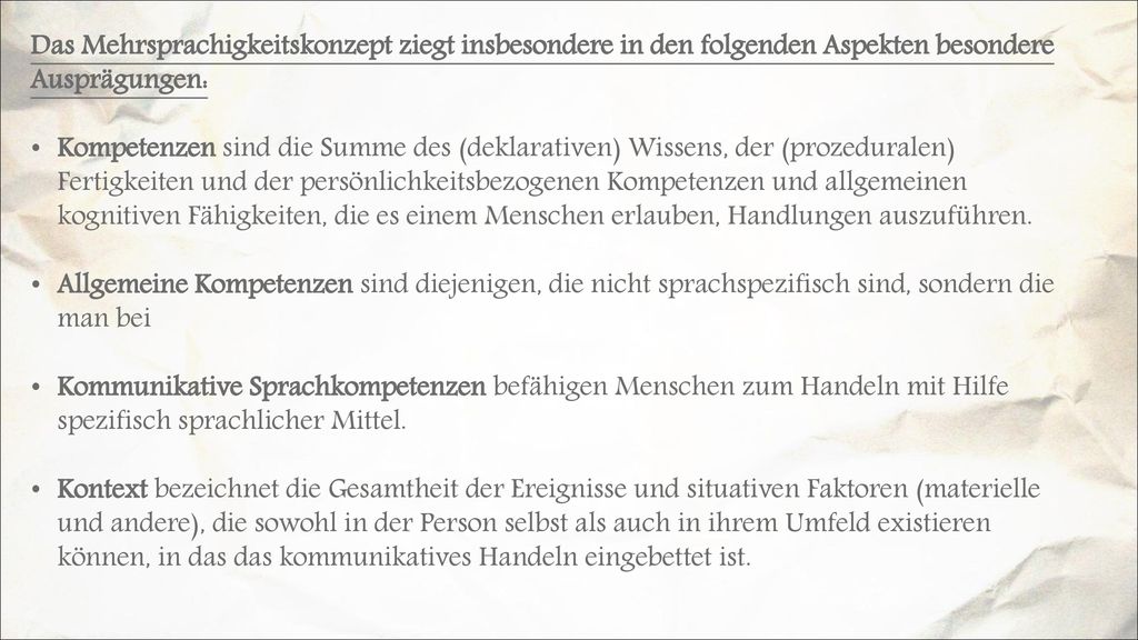 Das Mehrsprachigkeitskonzept ziegt insbesondere in den folgenden Aspekten besondere Ausprägungen: