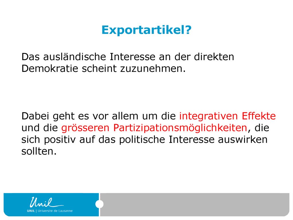 Exportartikel Das ausländische Interesse an der direkten Demokratie scheint zuzunehmen.
