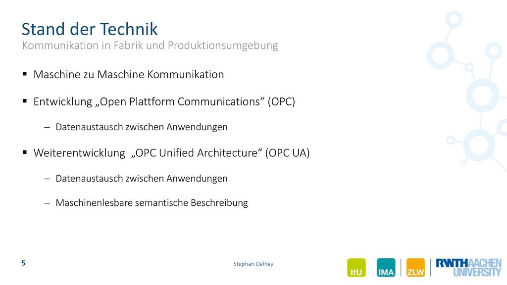 Stand der Technik Kommunikation in Fabrik und Produktionsumgebung