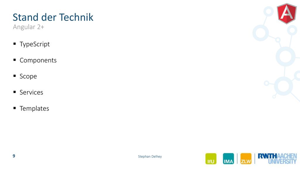 Stand der Technik Angular 2+ TypeScript Components Scope Services