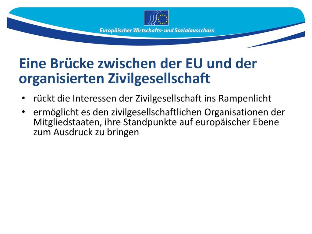 Eine Brücke zwischen der EU und der organisierten Zivilgesellschaft