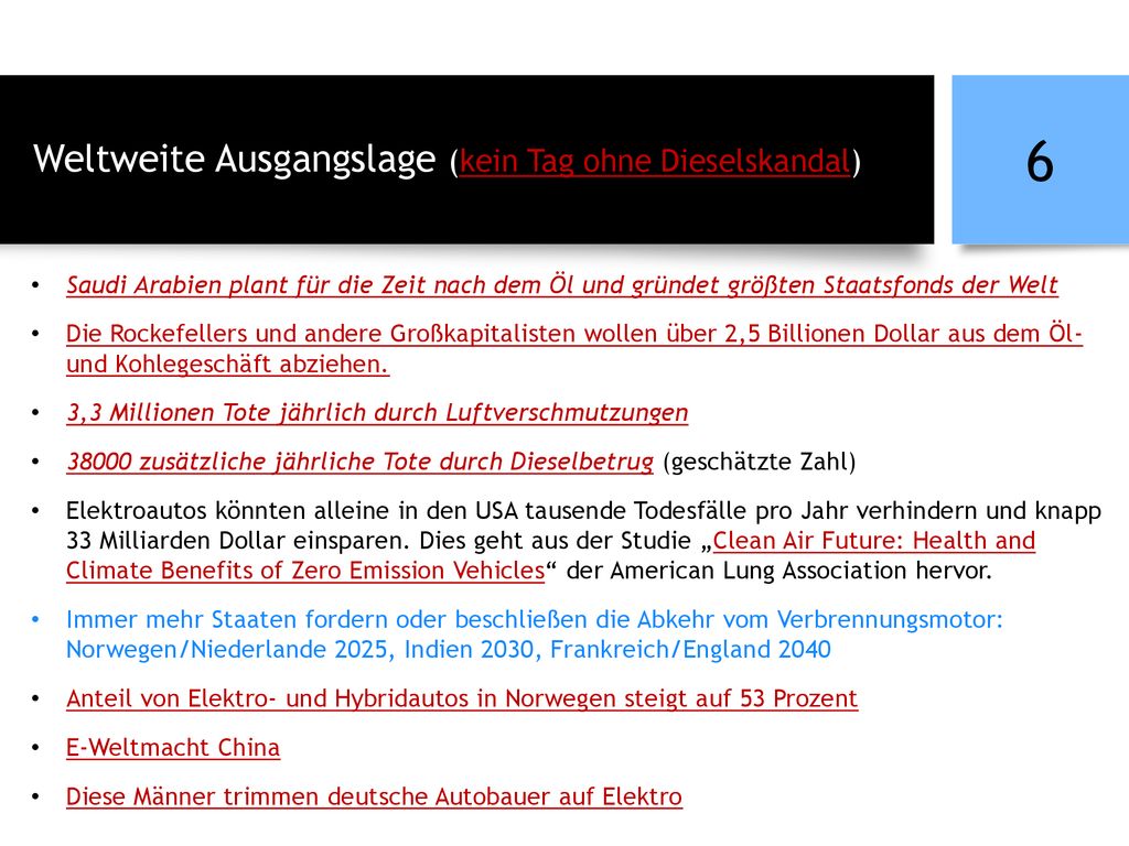 Weltweite Ausgangslage (kein Tag ohne Dieselskandal)