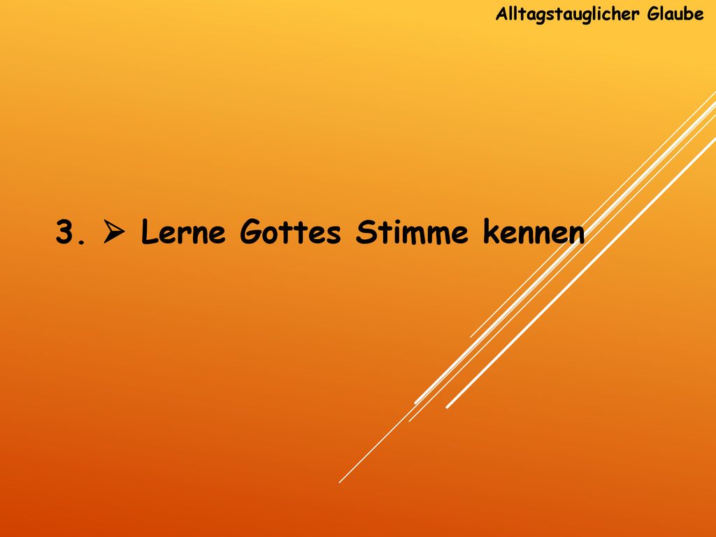 Alltagstauglicher Glaube