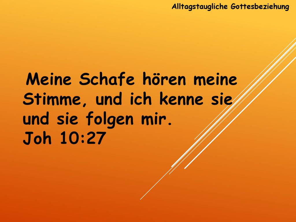 Alltagstaugliche Gottesbeziehung