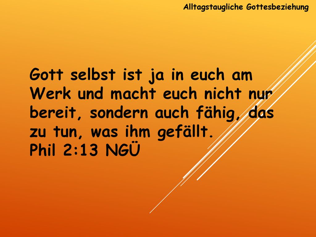 Alltagstaugliche Gottesbeziehung
