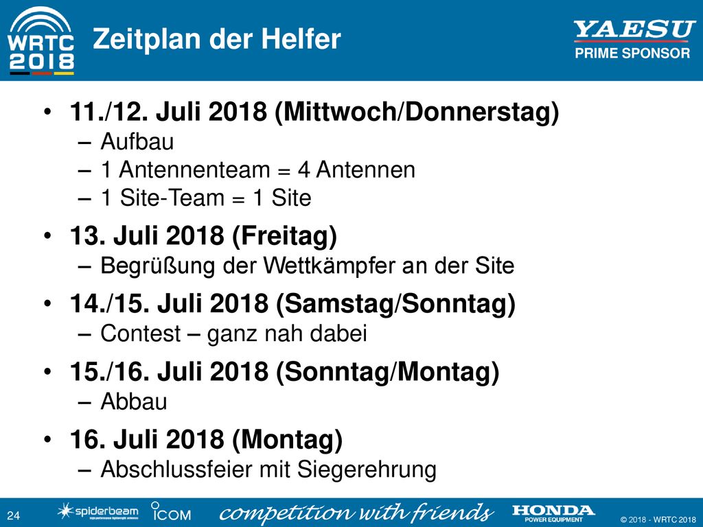 Zeitplan der Helfer 11./12. Juli 2018 (Mittwoch/Donnerstag)