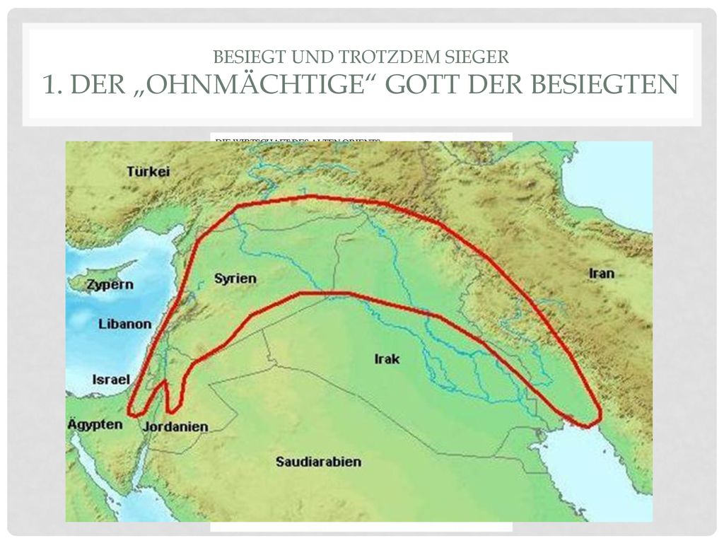 Besiegt und Trotzdem Sieger 1. Der „ohnmächtige Gott der Besiegten