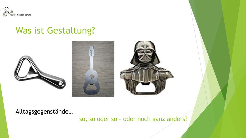 Was ist Gestaltung Alltagsgegenstände…