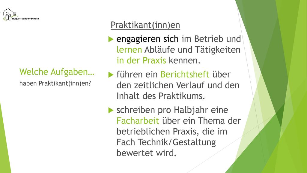 Praktikant(inn)en engagieren sich im Betrieb und lernen Abläufe und Tätigkeiten in der Praxis kennen.