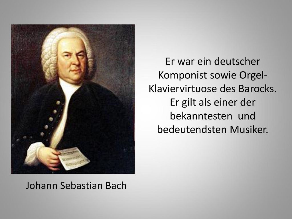 Er war ein deutscher Komponist sowie Orgel- Klaviervirtuose des Barocks. Er gilt als einer der bekanntesten und bedeutendsten Musiker.