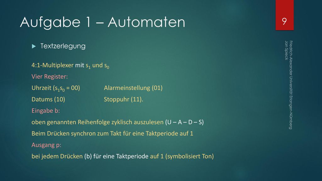 Aufgabe 1 – Automaten Textzerlegung 4:1-Multiplexer mit s1 und s0