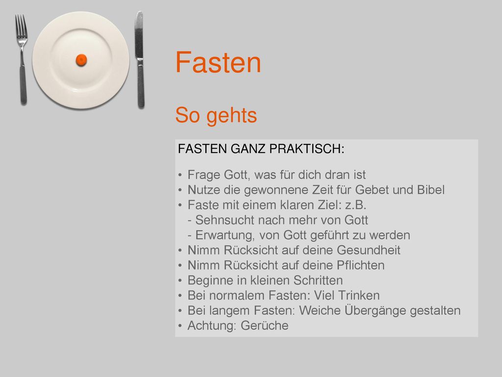 So gehts FASTEN GANZ PRAKTISCH: Frage Gott, was für dich dran ist