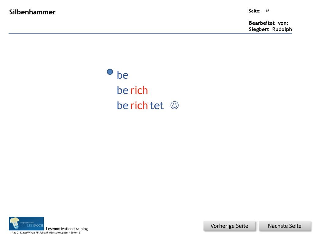 be be rich be rich tet J Silbenhammer Vorherige Seite Nächste Seite