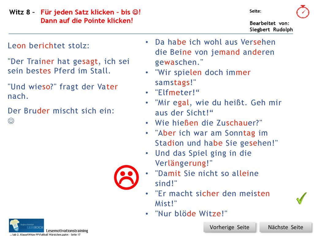 Witz 8 – Für jeden Satz klicken – bis !