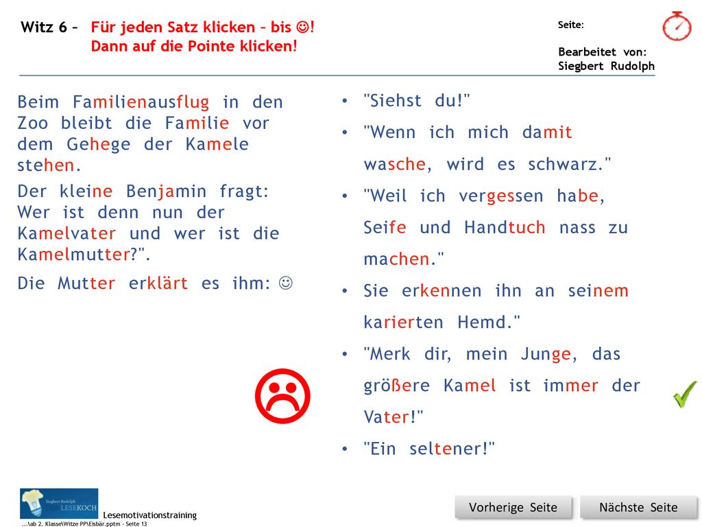 Witz 6 – Für jeden Satz klicken – bis !