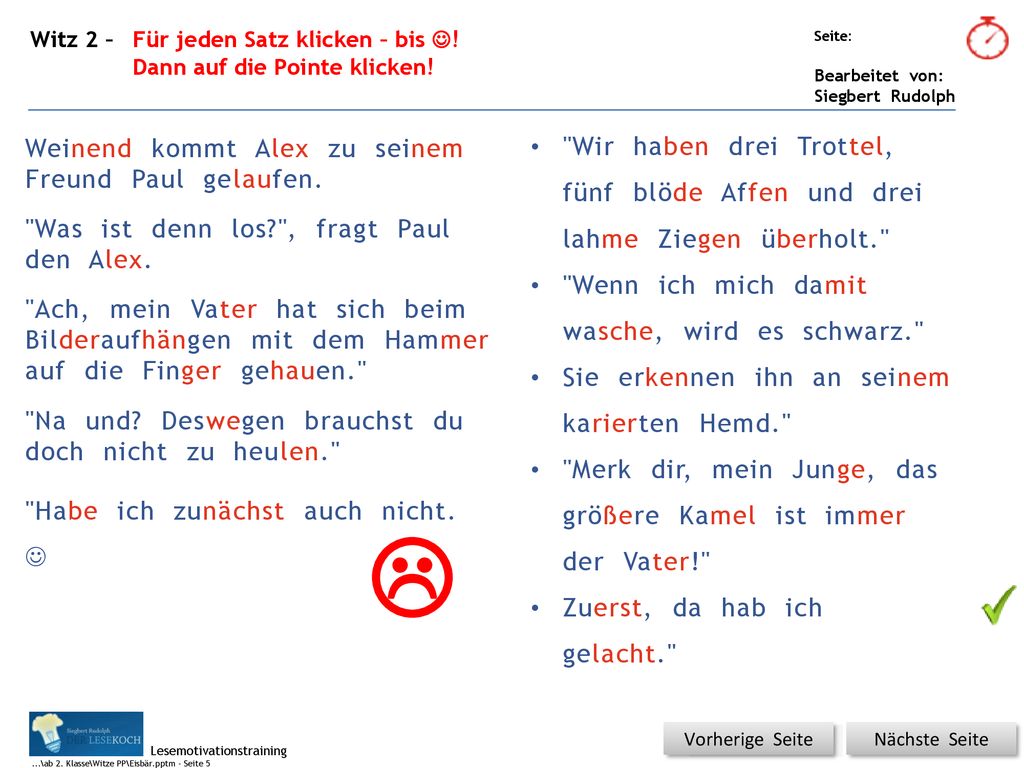 Witz 2 – Für jeden Satz klicken – bis !