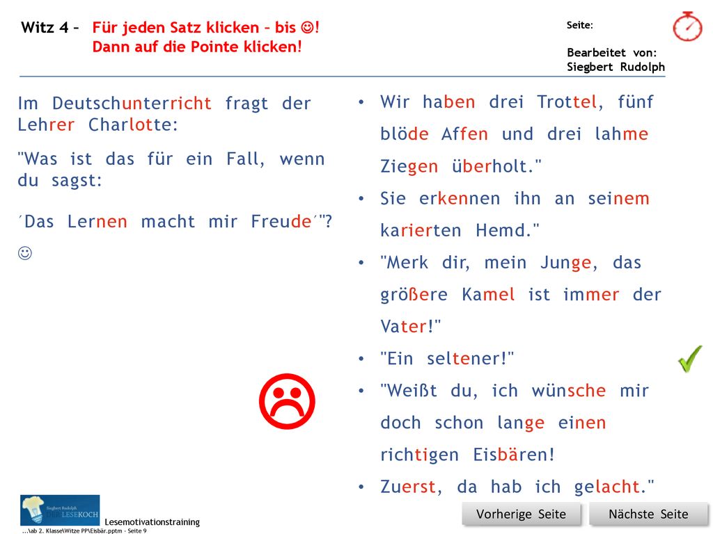 Witz 4 – Für jeden Satz klicken – bis !