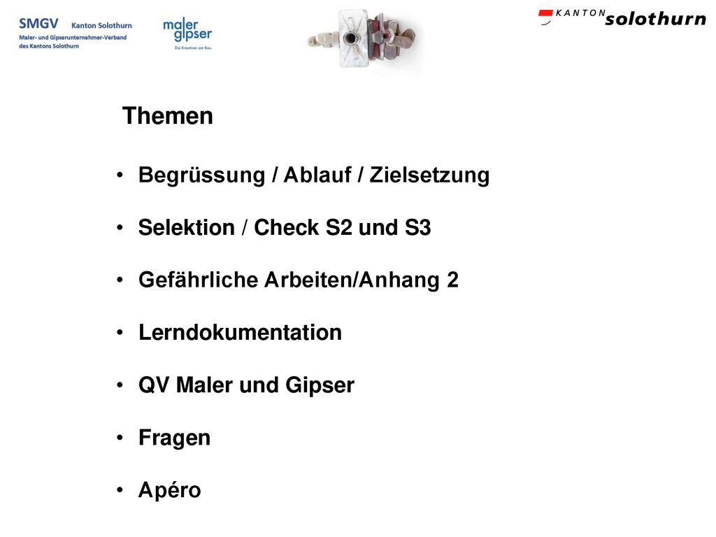 Themen Begrüssung / Ablauf / Zielsetzung Selektion / Check S2 und S3