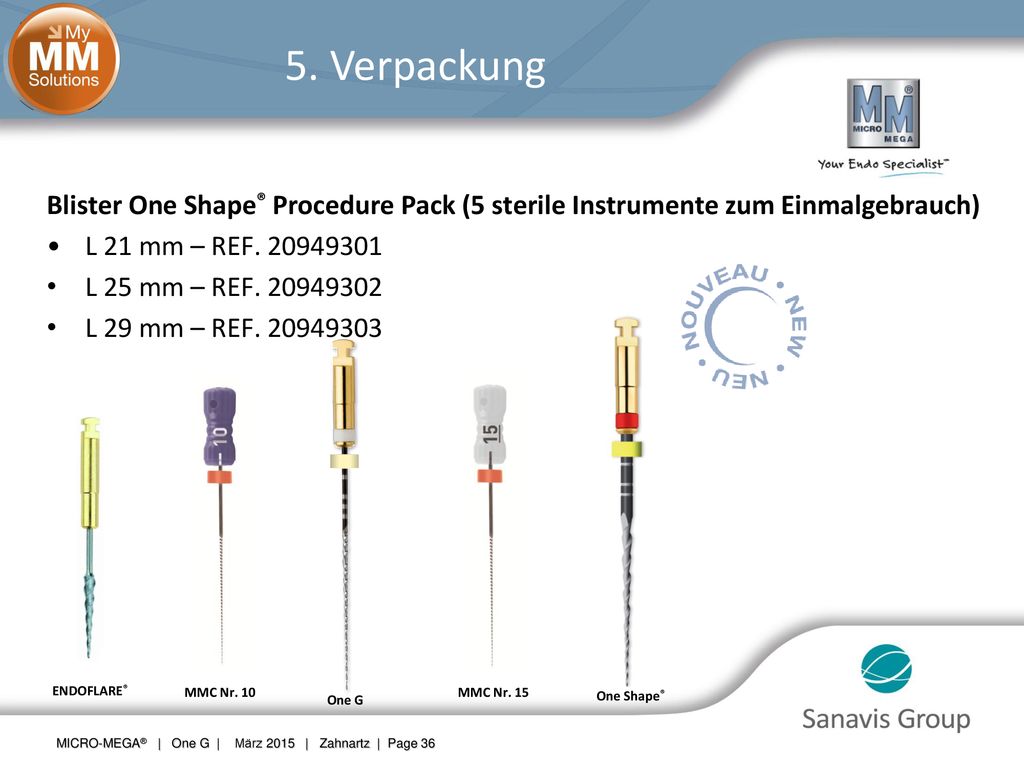 5. Verpackung Blister One Shape® Procedure Pack (5 sterile Instrumente zum Einmalgebrauch) L 21 mm – REF