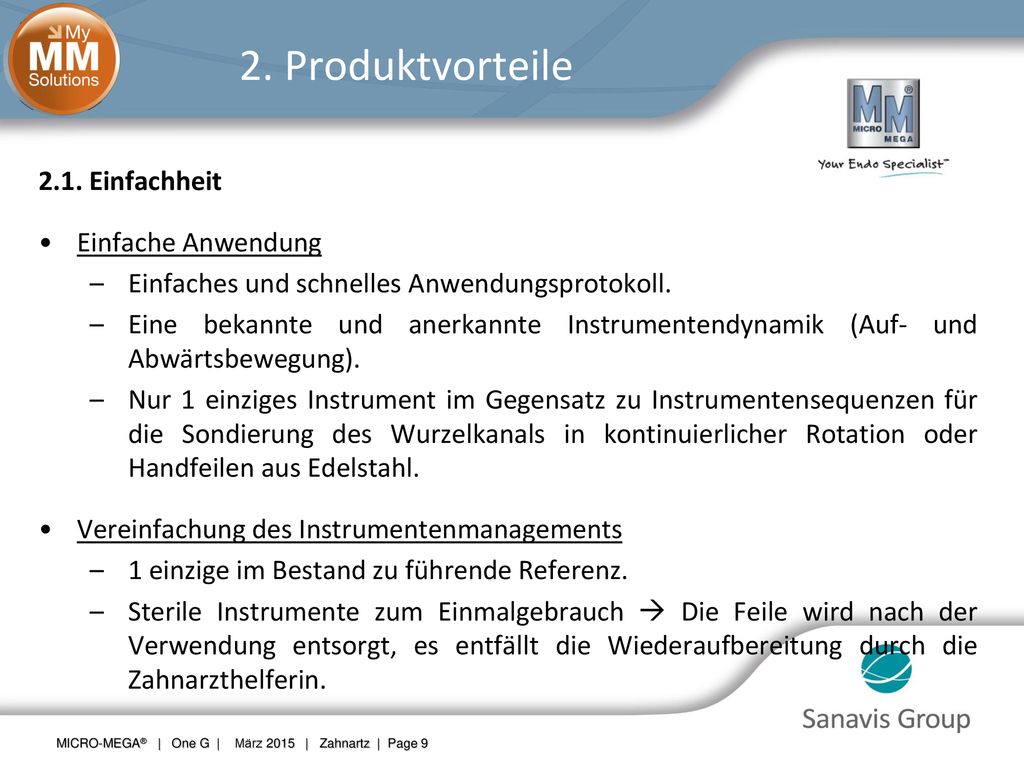 2. Produktvorteile 2.1. Einfachheit Einfache Anwendung