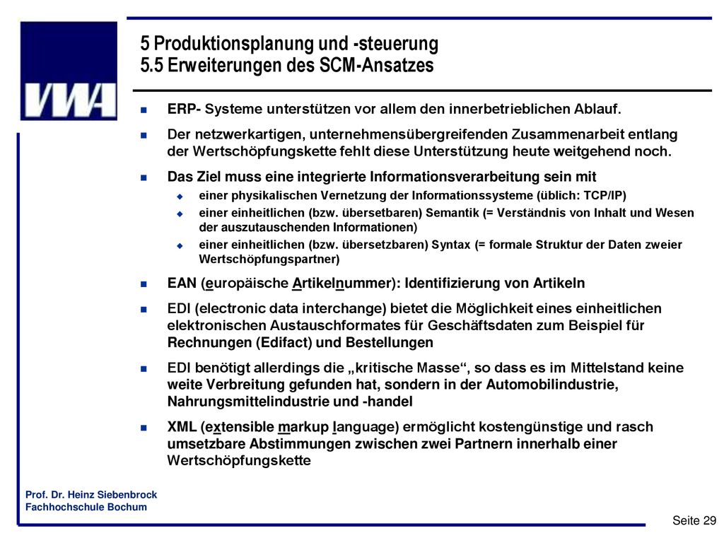 5 Produktionsplanung und -steuerung 5.5 Erweiterungen des SCM-Ansatzes