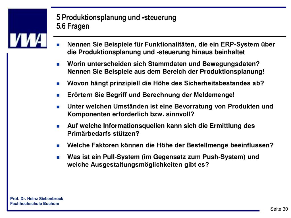 5 Produktionsplanung und -steuerung 5.6 Fragen