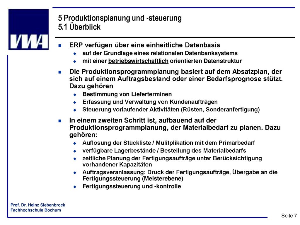 5 Produktionsplanung und -steuerung 5.1 Überblick