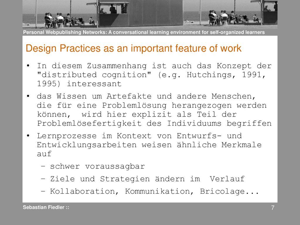 Design Practices as an important feature of work