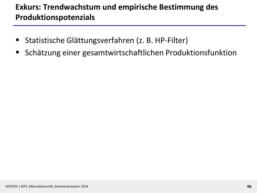 Exkurs: Trendwachstum und empirische Bestimmung des Produktionspotenzials