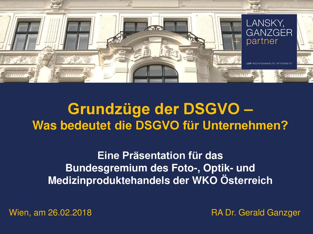 Was bedeutet die DSGVO für Unternehmen Eine Präsentation für das